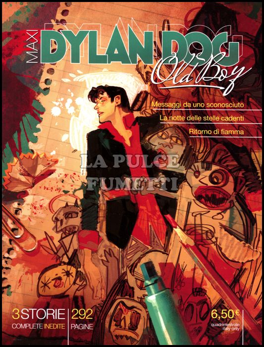 DYLAN DOG MAXI #    27 - OLD BOY 6: MESSAGGI DA UNO SCONOSCIUTO E ALTRE STORIE